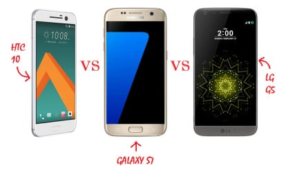 HTC 10 vs Galaxy S7 vs LG G5